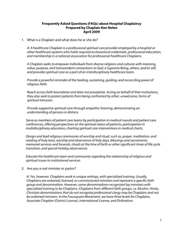 (Faqs) About Hospital Chaplaincy Prepared by Chaplain Ken Nolen April 2009