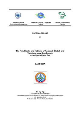 National Report on the Fish Stocks and Habitats of Regional, Global