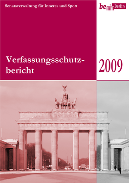 Verfassungsschutz- Bericht Senatsverwaltung Für Inneres Und Sport Abteilung Verfassungsschutz