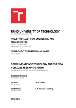 Brno University of Technology Vysoké Učení Technické V Brně