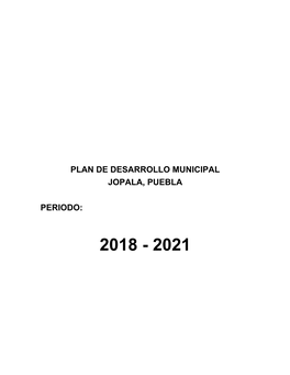 Plan De Desarrollo Municipal Jopala, Puebla Periodo
