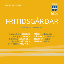 Fritidsgårdar Gävle Kommun