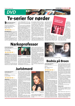 Tv-Serier for Nørder Tv-Serie »Forbrydelsen« Blev Så Po- Digt Tænkende Individer