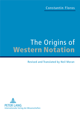 The Origins of Western Notation