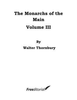 The Monarchs of the Main Volume III