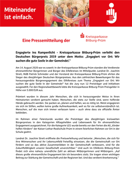 Kreissparkasse Bitburg-Prüm Verleiht Den Deutschen Bürgerpreis 2019 Unter Dem Motto: „Engagiert Vor Ort: Wir Suchen Die Gute Seele in Der Gemeinde!.“