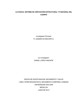 La Fascia: Sistema De Unificación Estructural Y Funcional Del Cuerpo