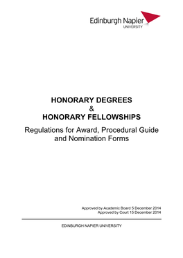 HONORARY DEGREES & HONORARY FELLOWSHIPS Regulations for Award, Procedural Guide and Nomination Forms