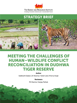 Meeting the Challenges of Human-Wildlife Conflict Reconciliation in Dudhwa Tiger Reserve