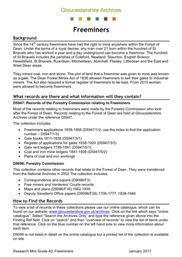 Freeminers Background Since the 14Th Century Freeminers Have Had the Right to Mine Anywhere Within the Forest of Dean
