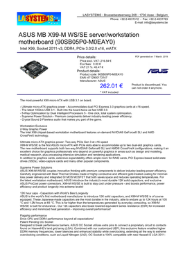 ASUS MB X99-M WS/SE Server/Workstation Motherboard (90SB05P0-M0EAY0) Intel X99, Socket 2011-V3, DDR4, Pcie 3.0/2.0 X16, Matx