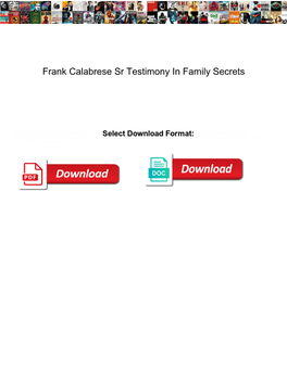Frank Calabrese Sr Testimony in Family Secrets