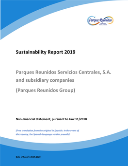 Sustainability Report 2019 Parques Reunidos Servicios Centrales, SA and Subsidiary Companies