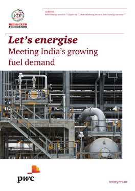 Let's Energise: Meeting India's Growing Fuel Demand the Promise