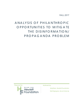 Analysis of Philanthropic Opportunities to Mitigate the Disinformation/ Propaganda Problem