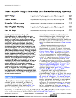 Transsaccadic Integration Relies on a Limited Memory Resource