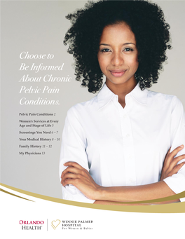Choose to Be Informed About Chronic Pelvic Pain Conditions