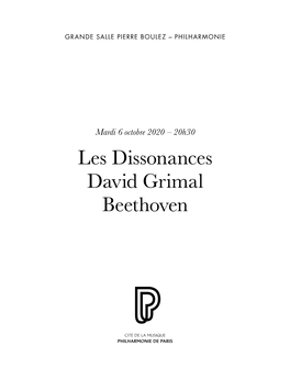 Les Dissonances David Grimal Beethoven