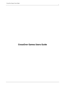 Crossover Games Users Guide I