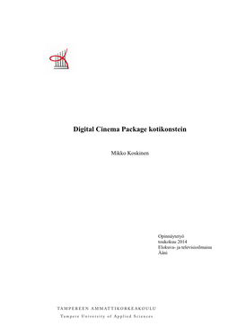 Digital Cinema Package Kotikonstein