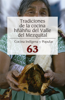 Tradiciones De La Cocina Hñähñu Del Valle Del Mezquital Tradiciones De La Cocina Hñähñu Del Valle Del Mezquital
