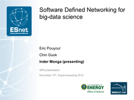 Software Defined Networking for Big-Data Science