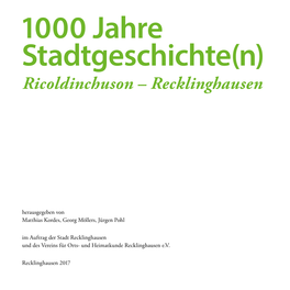 1000 Jahre Stadtgeschichte(N). Ricoldinchuson