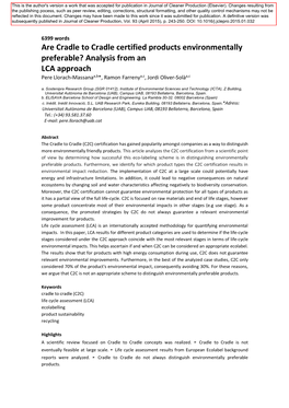 Are Cradle to Cradle Certified Products Environmentally Preferable? Analysis from an LCA Approach Pere Llorach-Massanaa,B*, Ramon Farrenya,C, Jordi Oliver-Solàa,C A