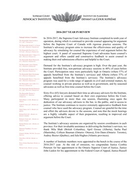 2016-2017 YEAR in REVIEW in 2016-2017, the Supreme Court Advocacy Institute Completed Its Tenth Year of Operation, During Which