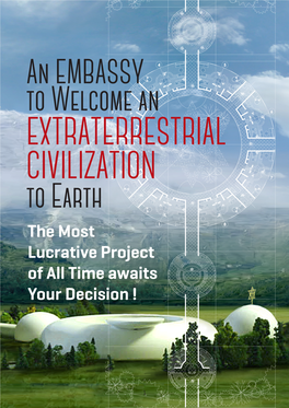 Ufos 21 Preliminary Concept Plan UFO Tourism 21 for the Embassy and Surroundings 11 Embassies for Extraterrestrials 22