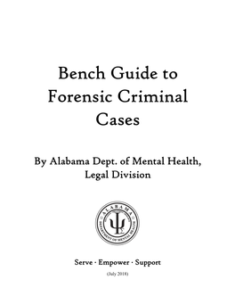 Bench Guide to Forensic Criminal Cases