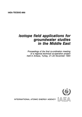Isotope Field Applications for Groundwater Studies
