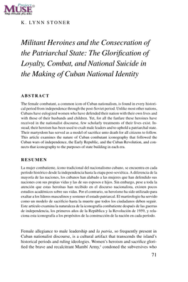 Militant Heroines and the Consecration of the Patriarchal State: the Gloriﬁcation of Loyalty, Combat, and National Suicide in the Making of Cuban National Identity