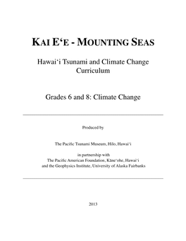 Kai Eʻe - Mounting Seas