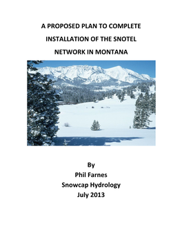 A Proposed Plan to Complete Installation of the Snotel Network in Montana