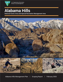 Alabama Hills Management Plan Scoping Report, February 2020