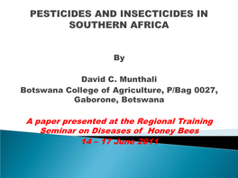 Pesticides and Insecticides in Southern Africa