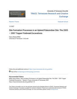 Site Formation Processes in an Upland Paleoindian Site: the 2005 – 2007 Topper Firebreak Excavations