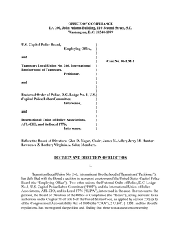 OFFICE of COMPLIANCE LA 200, John Adams Building, 110 Second Street, S.E. Washington, D.C. 20540-1999 U.S. Capitol Police Board
