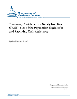 (TANF): Size of the Population Eligible for and Receiving Cash Assistance