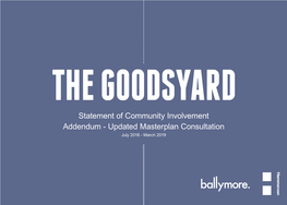 Statement of Community Involvement Addendum - Updated Masterplan Consultation July 2018 - March 2019