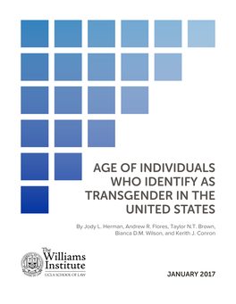 Williams Institute—Age of Individuals Who Identify As Transgender in the US