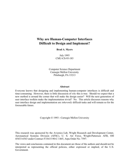 Why Are Human-Computer Interfaces Difficult to Design and Implement?