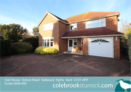 Oak House School Road Saltwood Hythe Kent CT21 4PP Guide £649,950