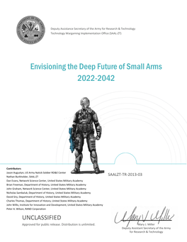 Envisioning the Deep Future of Small Arms 2022-2042