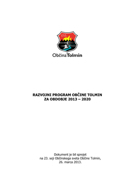 Razvojni Program Občine Tolmin Za Obdobje 2013 – 2020