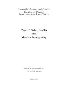 Universidad Autónoma De Madrid Facultad De Ciencias Departamento De F´Isica Teórica Type II String Duality and Massive Super