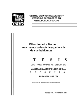 El Barrio De La Merced: Una Memoria Desde La Experiencia De Sus Habitantes