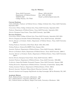 Guy D. Whitten Texas A&M University Phone: (979) 845-2511 Department of Political Science Fax: (979) 847-8924 TAMUS 4348