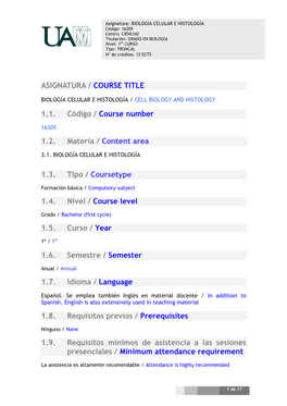 ASIGNATURA / COURSE TITLE 1.1. Código / Course Number 1.2